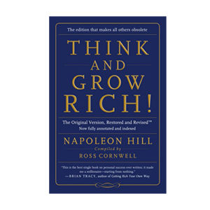 Think and Grow Rich! The Original Version…
